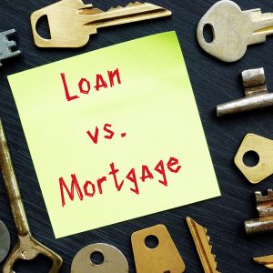 Mortgage and a Loan 