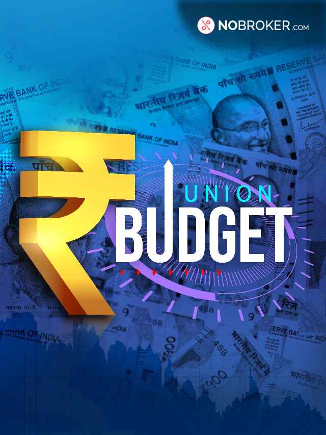 Union Budget India 2024 A Comprehensive Guide The NoBroker Times