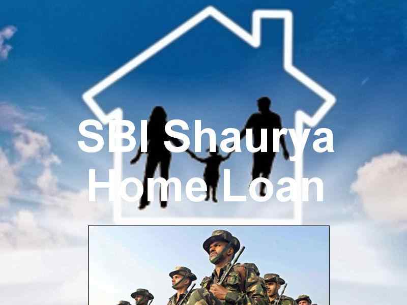 SBI Shaurya Home Loan