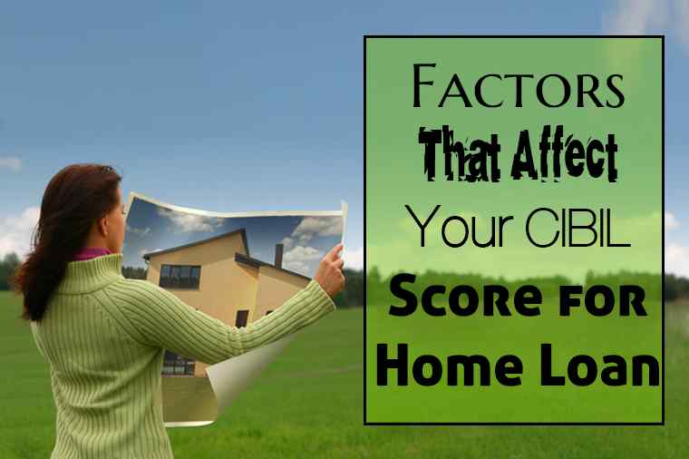 Cibil Score for Home Loan