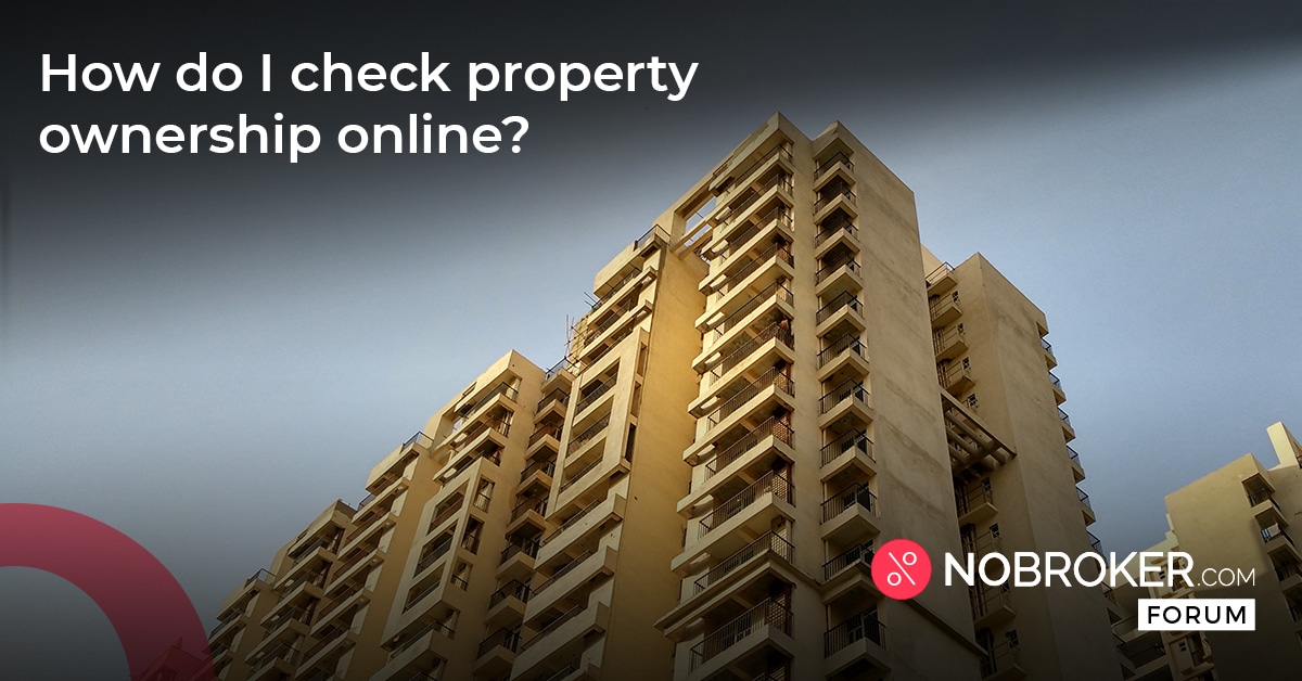 how-to-check-property-ownership-online-in-india-2024