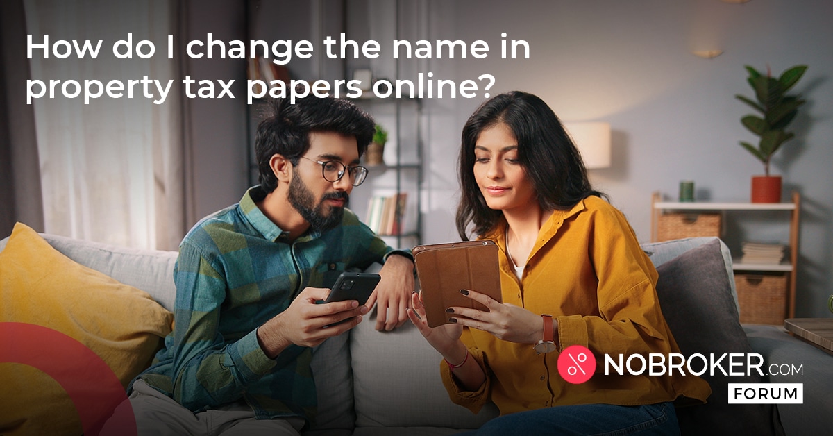 how-to-change-name-in-property-tax-online-2024