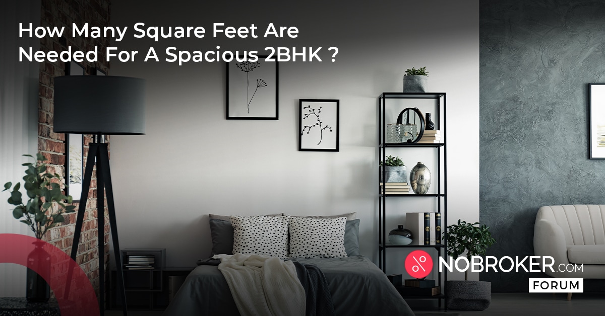 What 2bhk Means How Many Square Feet Are There In It Nobroker