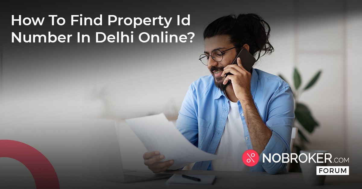 how-to-find-property-id-number-in-delhi-online