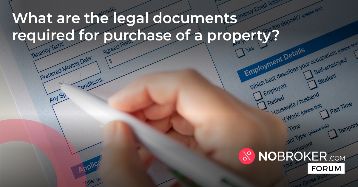 list-of-legal-documents-required-for-purchase-of-property-nobroker