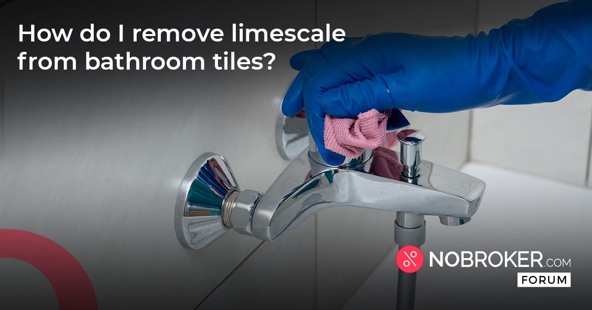 how-to-remove-limescale-from-bathroom-tiles