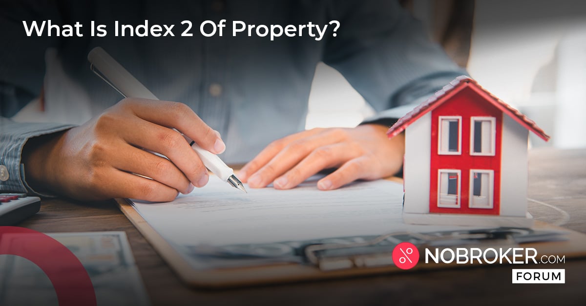 what-is-index-2-property-document-nobroker-forum